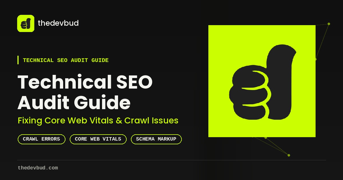 Technical SEO Audit Guide: Fixing Core Web Vitals
